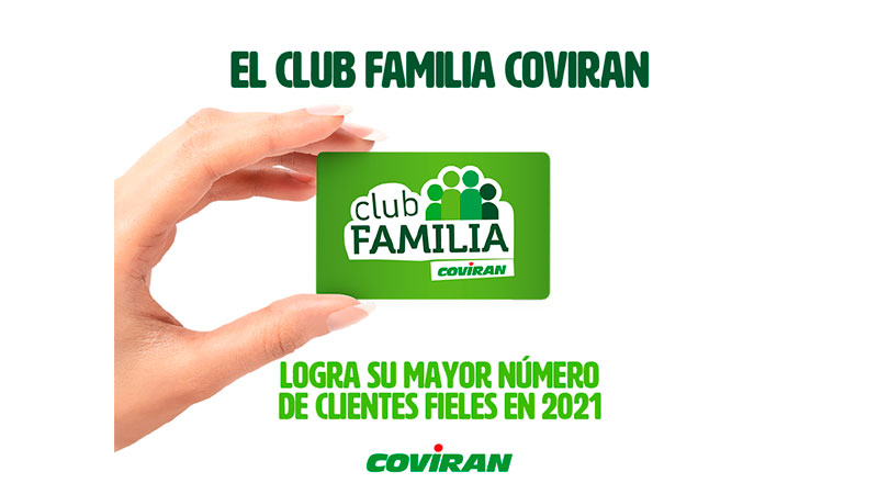 El Club Familia Covirán logra su mayor número de clientes fieles durante  2021